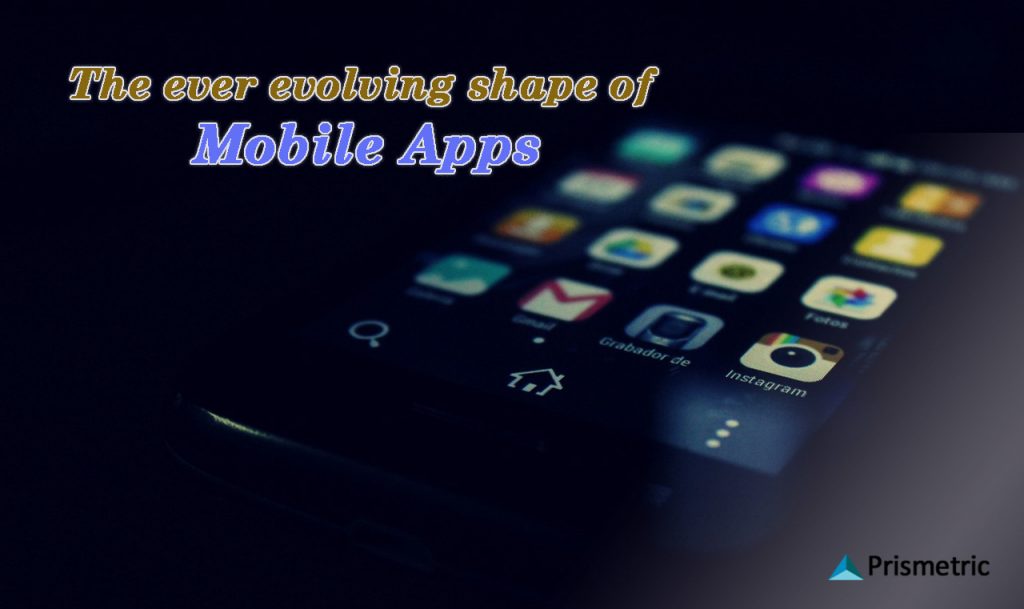 evolving shape of mobile apps